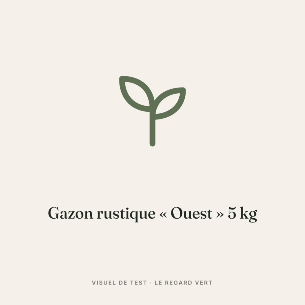 Visuel de test : gazon-rustique-ouest-1